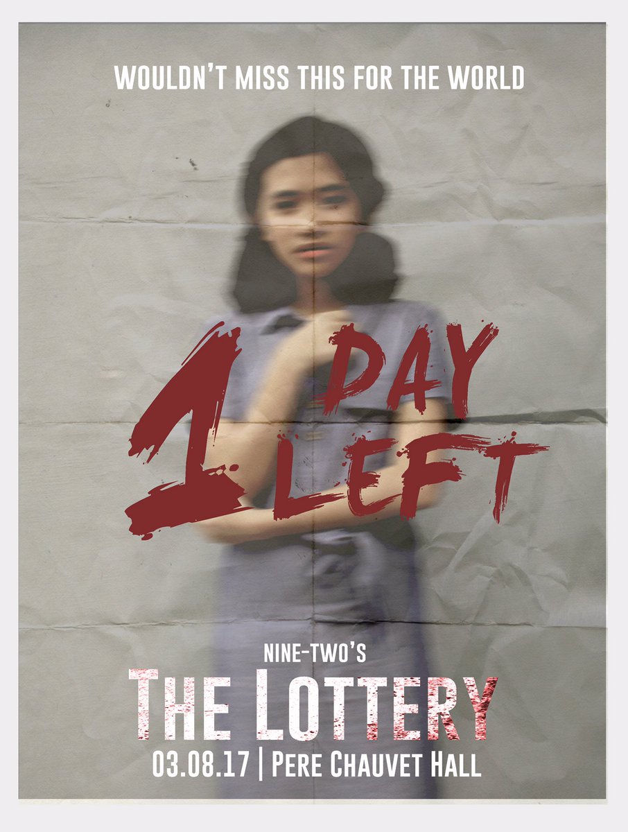 miaa_ang's tweet photo. Wouldn’t miss this for the world.

Nine-Two’s adaptation of S. Jackson’s THE LOTTERY. Showing on March 8 from 8:25-9:20.

#TheSameChance https://t.co/2BPllDVcd2