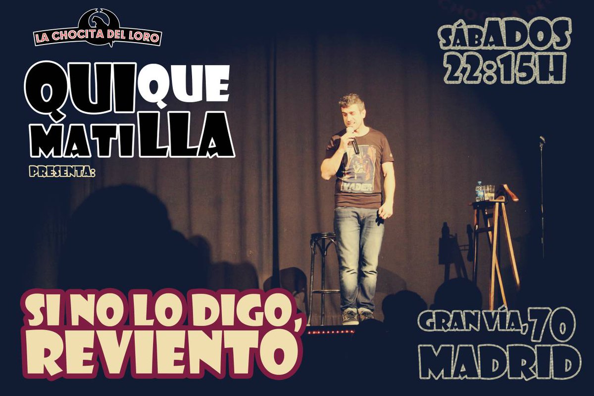 quiquematilla's tweet photo. Sorteo 2 ENTRADAS DOBLES para verme el sábado a las 22:15 en la @chocitadelloro de Gran Vía. El viernes a las 17h ganadores. 

¡RT y suerte! https://t.co/Bj0Yy89Dev