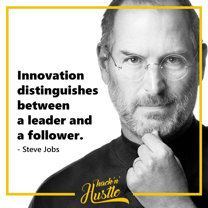 hacknhustle_'s tweet photo. "Innovation distinguishes between a leader and a follower."
#quotes #quote #quoteoftheday #stevejobs #hacknhustle https://t.co/kSelrWYy81