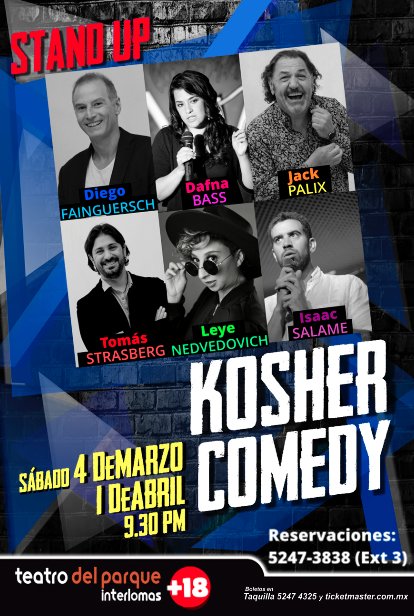 Regresa Kosher Comedy al <a href="/teatrodelparque/">Teatro del Parque</a> 
Única función 1 de abril a las 9:30 pm