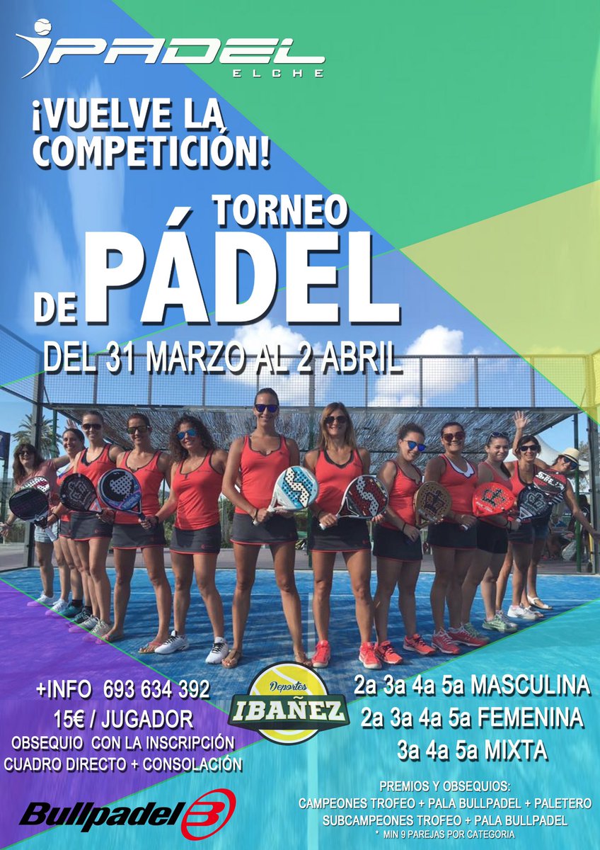 ipadelelche's tweet image. 🎾TORNEO DE PADEL🎾
 
🗓 Del 31 de Marzo al 2 de Abril 

💰 15€/jugador

 🏆Palas y paleteros BULLPADEL 

➕Info: 693 634 392 Ipadel Elche
