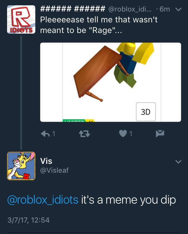 Roblox Idiots On Twitter Tfw You Don T Know Your Meme S Lmao - no you dont have a choice stupid memes roblox memes