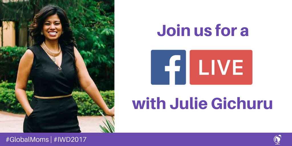 GlobalMomsChall's tweet photo. We're live on Facebook w/ our #girlhero @JulieGichuru! Hear how she's working to empower women &amp; girls on #IWD2017. https://t.co/vax4i6OX19 https://t.co/slEuYS1rvc
