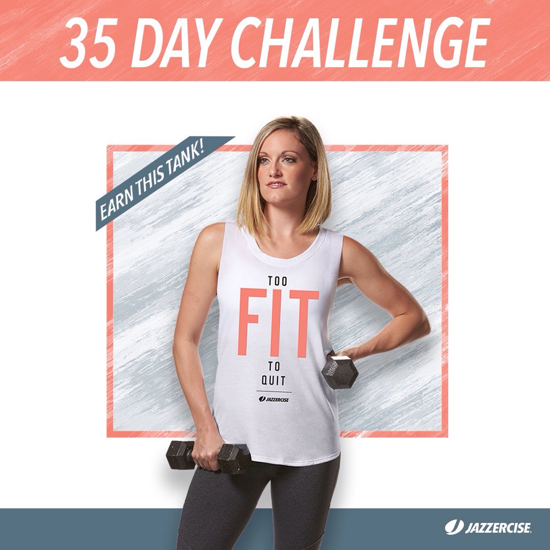 JazzerciseCV's tweet photo. You did it! You rocked the #35DayChallenge like a champ. Now let's see you show off your new tank! #fitchallenge https://t.co/uyluRS5Jjg