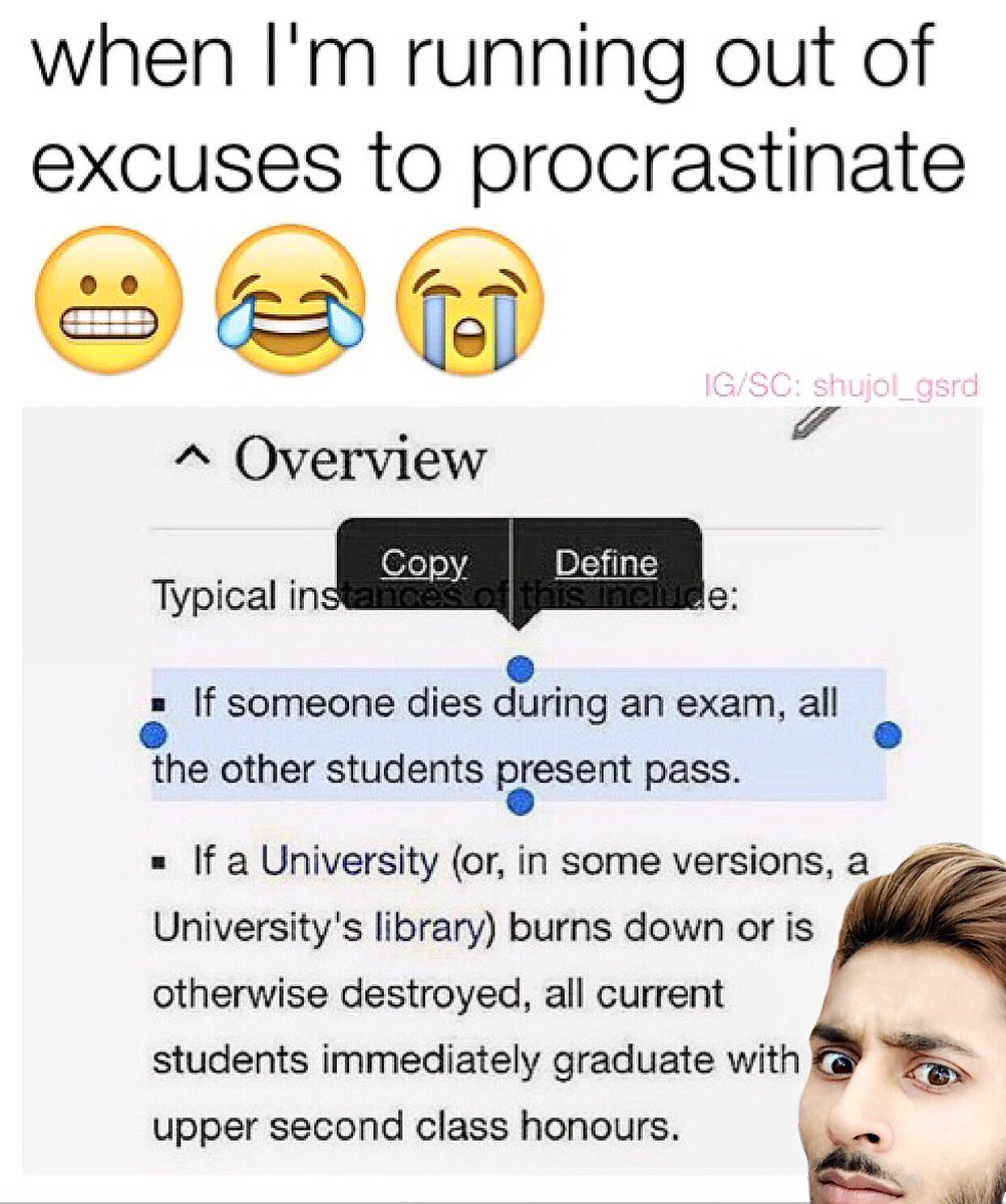Shujol1's tweet photo. Procrastination is the bane of my life 💩😱🤣 #procrastination #dead #memes #meme #uni #school #college #exams #deadline #work #time #excuses https://t.co/uWFwSuIEOT