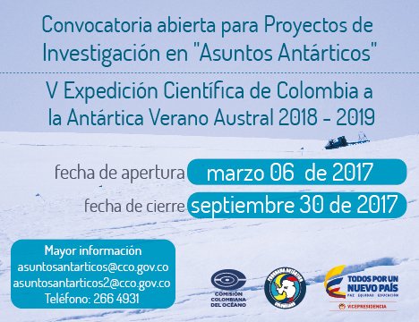 Abierta la  Convocatoria para proyectos de Investigación V Expedición Científica de Colombia a la Antártida. goo.gl/amdkrj