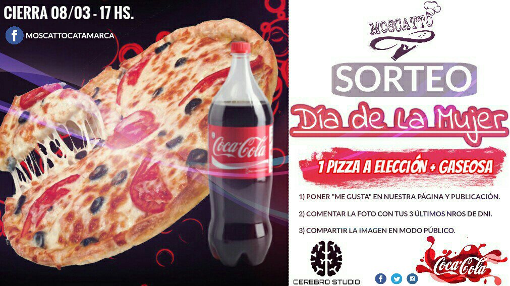 cerebrocata's tweet photo. 🍕 SORTEO #DíaDeLaMujer 1 Pizza a elección de #Moscatto + 1 gaseosa a elección - Seguinos-RT-FAV y comenta con tus 3UN° DNI #Catamarca 🍕 https://t.co/YQzhN5GD8b