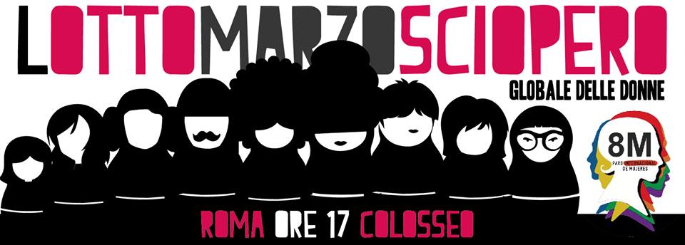 #FeminiStrike verso #LottoMarzo in più di 50 paesi del mondo. A Roma mega appuntamento al Colosseo ore 17