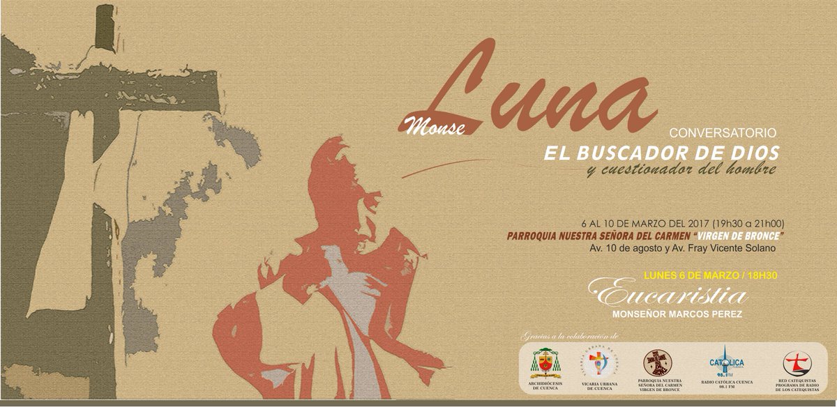 VirgendeBronce's tweet photo. Semana #ConversatorioLuna del 6 al 10 de marzo, 19H30.Te esperamos RadioCatolica @tomebamba @REDCATEQUISTAS @callesdecuenca @iglesiadecuenca https://t.co/26GLFO396i