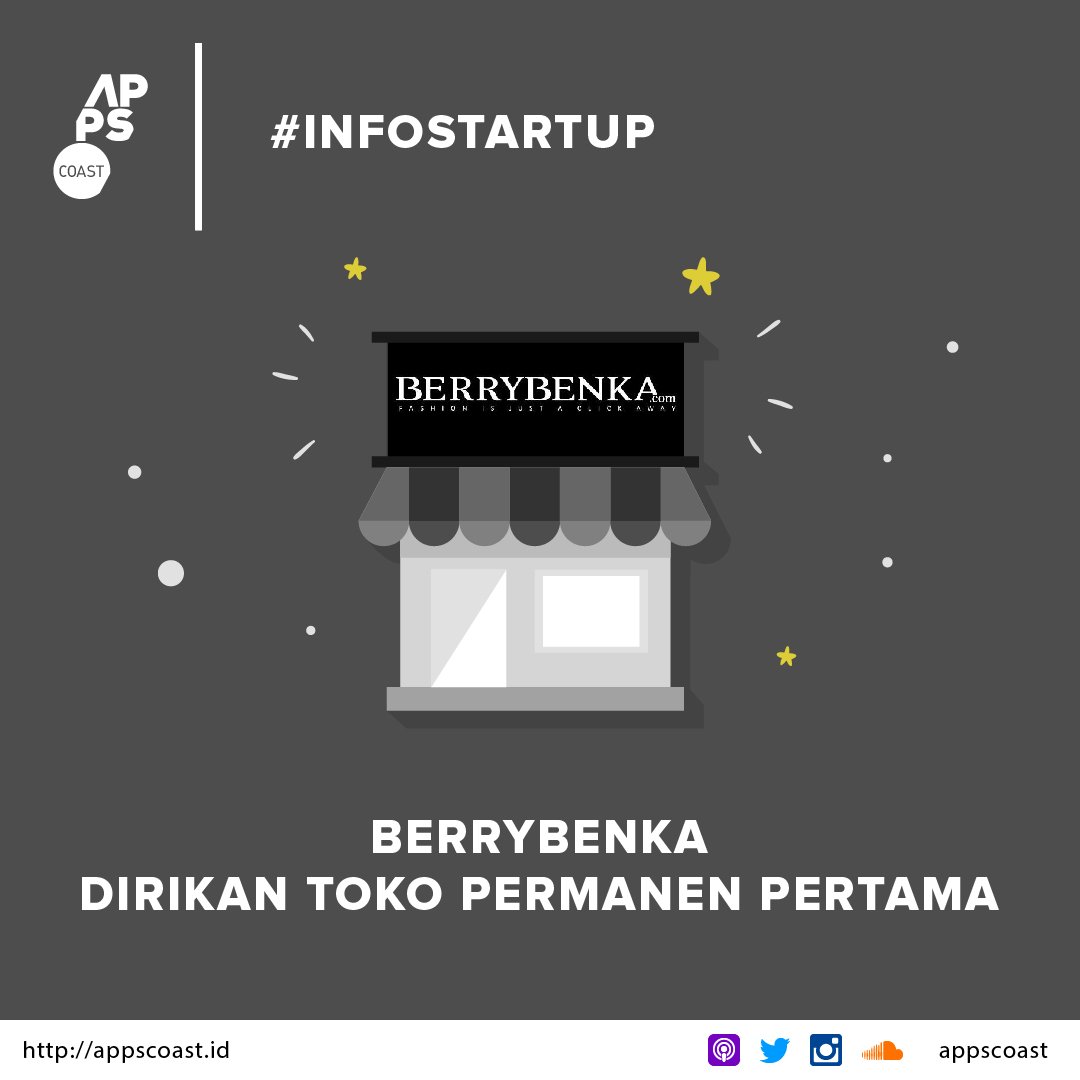 appscoast's tweet photo. Berrybenka memutuskan untuk membuka toko pertama permanennya di Mal Ciputra Cibubur. 

#infostartup #beritastartup #startupindonesia https://t.co/FeXchJB7WR