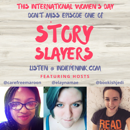 StorySlayers's tweet photo. Celebrate #InternationalWomensDay on 03/08 with Ep 1 of #StorySlayersβthe #podcast that #slays the patriarchy, one #story at a time! βοΈποΈπ https://t.co/UzMZuE1PP4