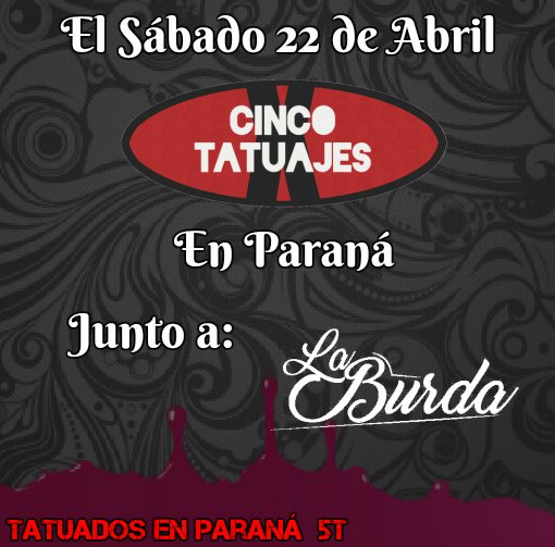 <a href="/vorterixparana/">Vorterix Paraná 91.7</a> 
<a href="/cincotatuajes/">CINCO TATUAJES</a> Visita Paraná, y nosotros tenemos el placer de tocar con ellos.

Nos ayudarían con la difusión?
GRACIAS !