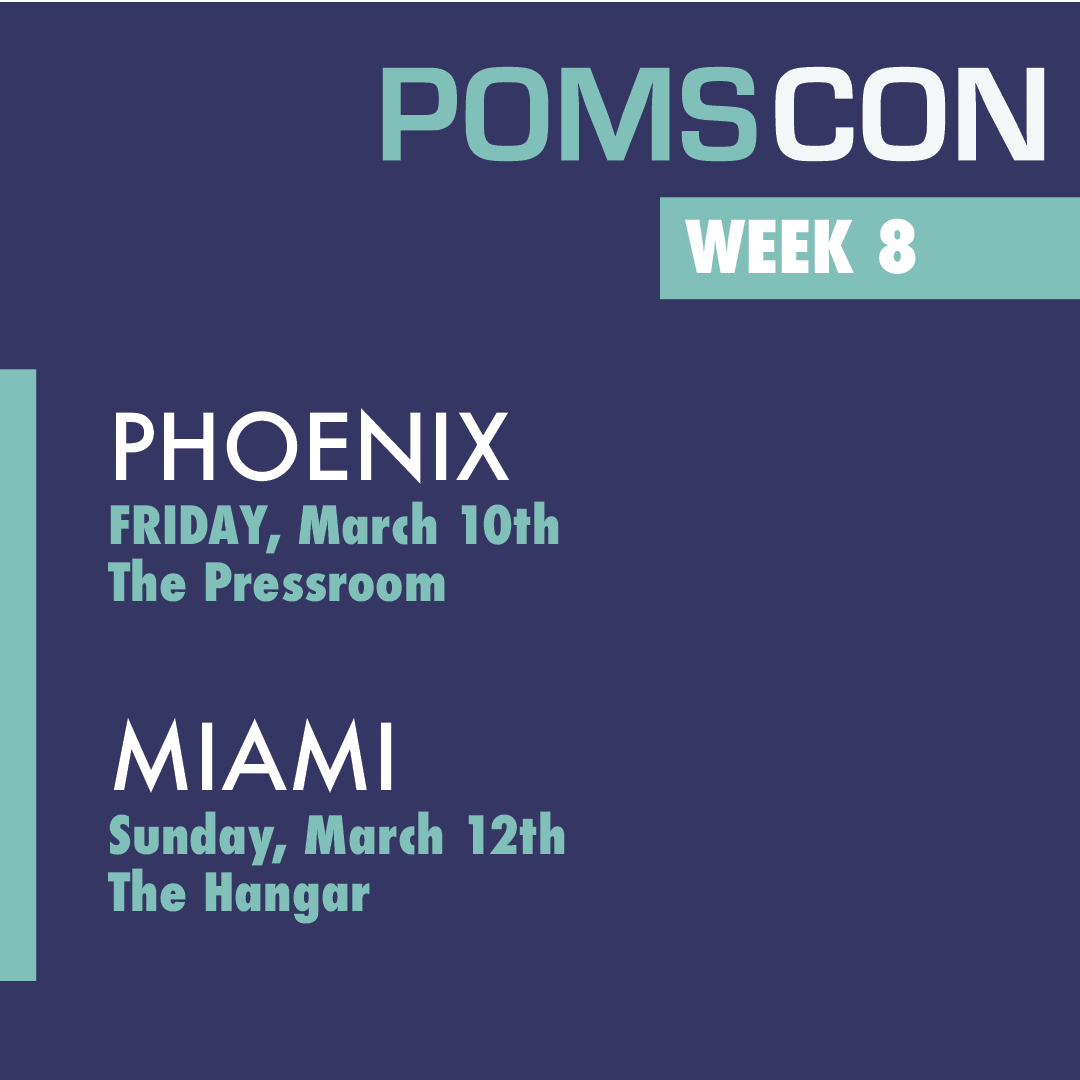 Phoenix and Miami venue announced :) -> pomscon.com