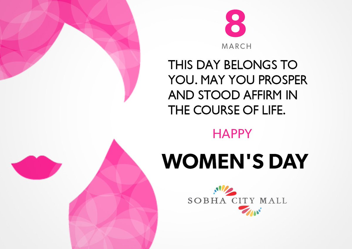 sobhacitymall's tweet photo. Happy women's day! https://t.co/zXOQr9WoGa