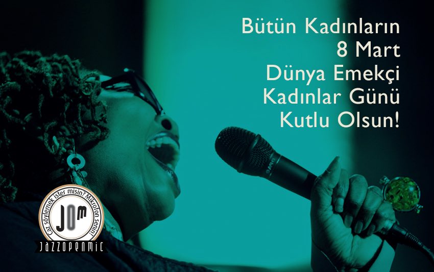 JazzOpenMic's tweet photo. Bütün Kadınların, 8 Mart Dünya Emekçi Kadınlar Günü Kutlu Olsun!

#8mart #8martdünyaemekçikadınlargünü #jazzopenmic #nudc #mikrofonsenin https://t.co/nt8RK93V4I