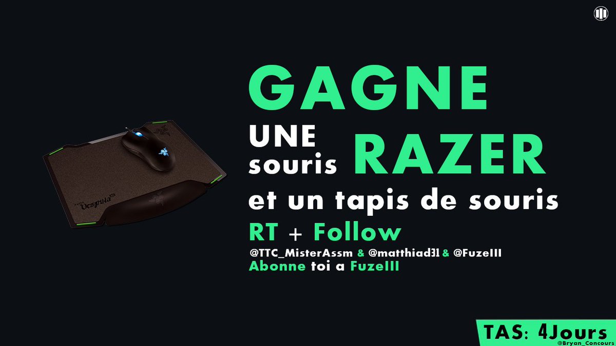 FuzeIII's tweet image. 🎁Mon premier concours :D 🎁
Une souris + tapis de souris Razer à gagner !
Pour participer #RT et follow:
@TTC_MisterAssm
@matthiad31
@FuzeIII