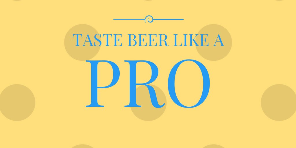 The 7-Step Method to Tasting #Beer Like a Pro | via <a href="/VinePair/">VinePair</a> buff.ly/2n4tP3p