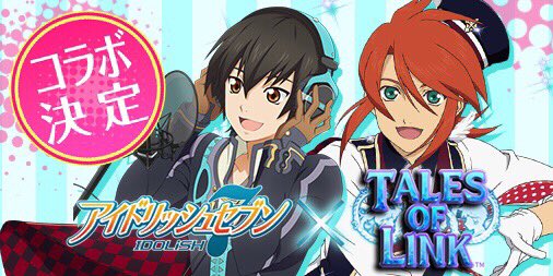 Twitter पर アイドリッシュセブン公式 大神万理 ゲーム情報 アイドリッシュセブンとテイルズ オブ リンクのコラボが決定致しました テイルズキャラの衣装を身にまとったアイドル達が登場予定です 詳細は後日発表させていただきますので 楽しみにお待ち