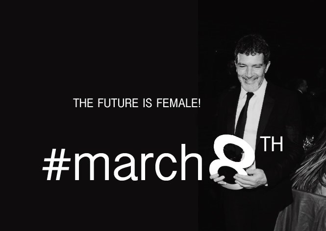 antoniobanderas's tweet image. THE FUTURE IS FEMALE 💪🏻❤
#womansday #InternationalWomensDay
#march8th #8marzo #Díadelamujer