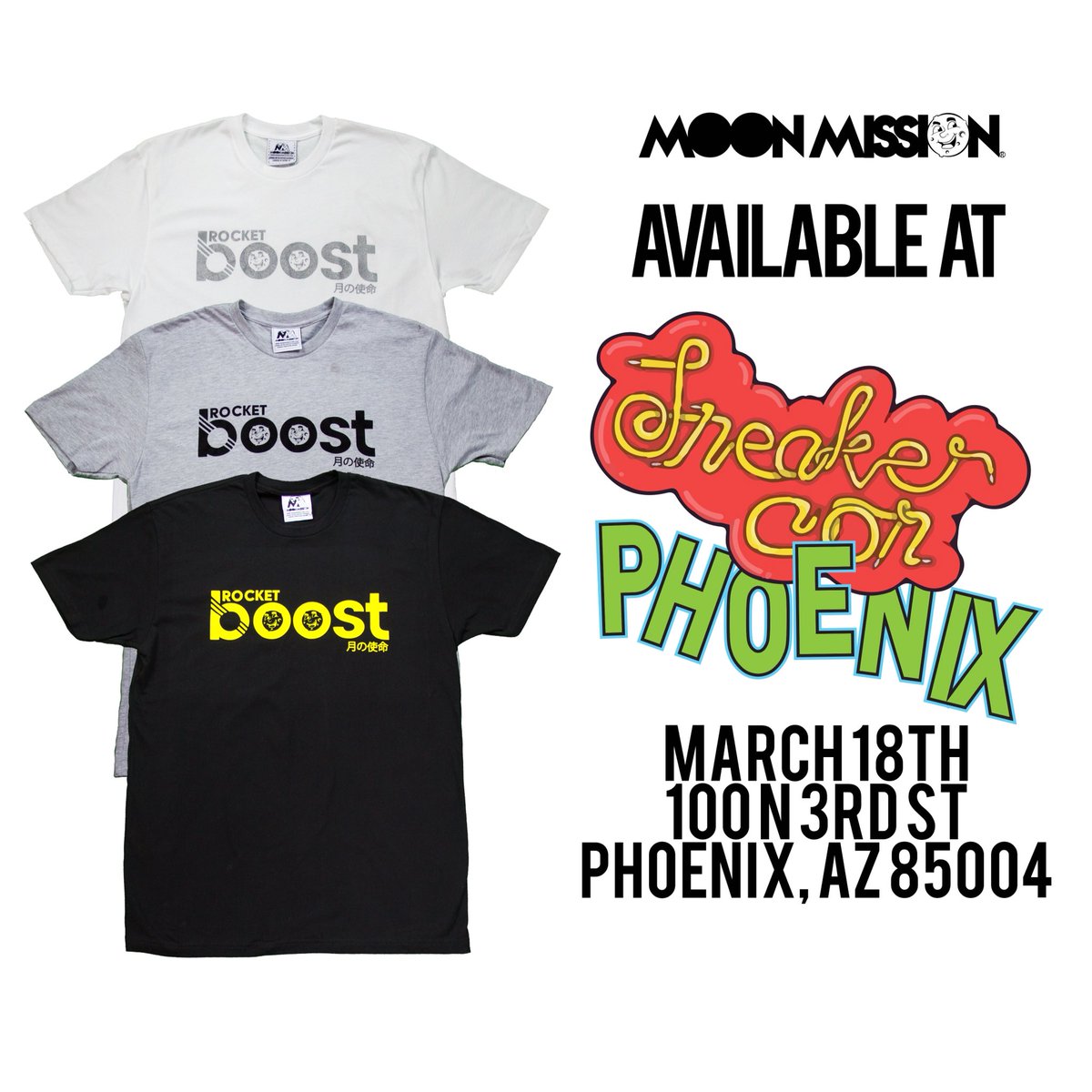 ONaMOONMISSION's tweet image. This Saturday! @Sneakercon Phoenix! #RocketBoost 
👩‍🚀🚀🌚