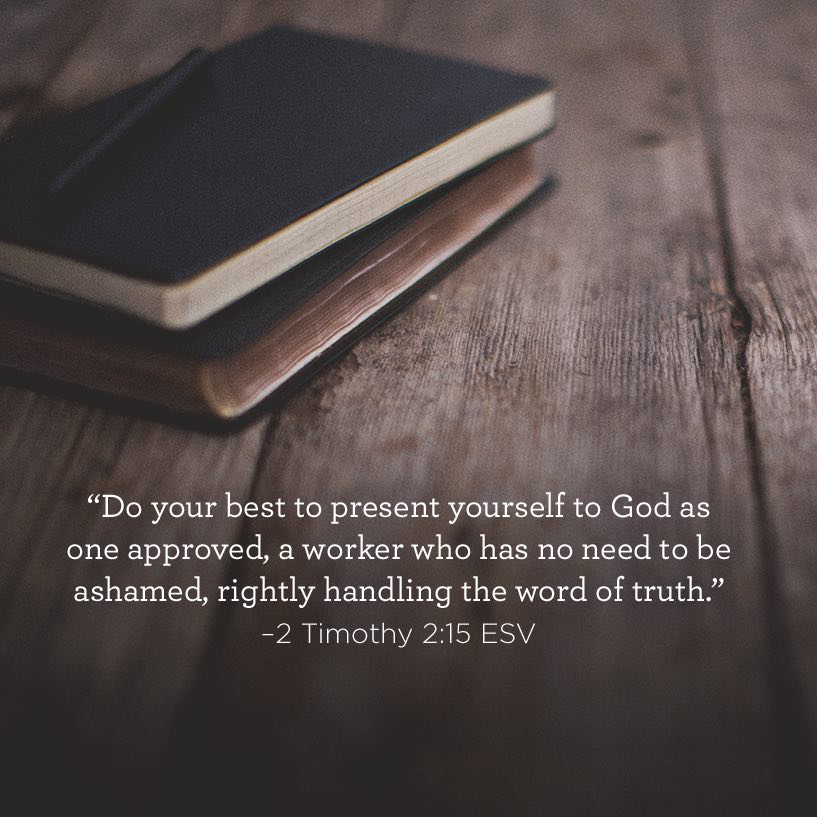 TruthForLife's tweet photo. Do your best to present yourself to God as one approved, a worker who has no need to be ashamed... -2 Timothy 2:15 https://t.co/lLsDFicuSQ