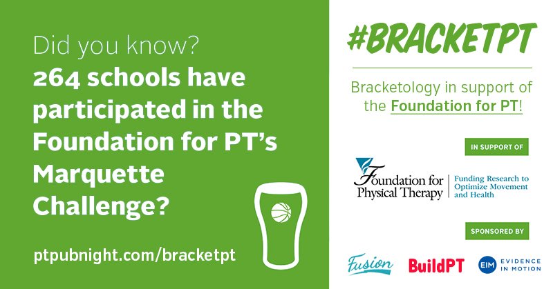 PTPubNight's tweet photo. PT/DPT students: we know you love @Foundation4PT. Support them by playing #BracketPT! It's no @PTStudentProbs :) https://t.co/l4yK7lxbqh https://t.co/hSwY7pf8FS
