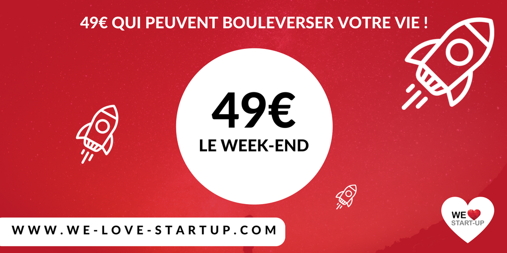 ⚠️ Pour seulement 49€, prenez le contrôle d'une #StartUp durant le week-end #WeLoveStartUp ✅ Inscrivez-vous sur bit.ly/SlEWLS 💪🏼🚀