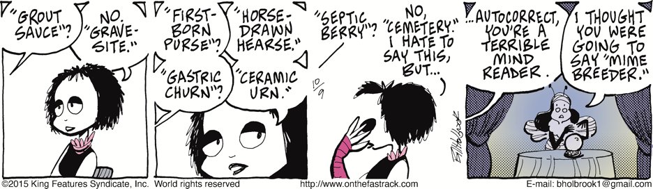 ComicsKingdom's tweet image. Its National Proofreading Day,, so be sure too check that spellling before you hit post! #OnTheFastTrack