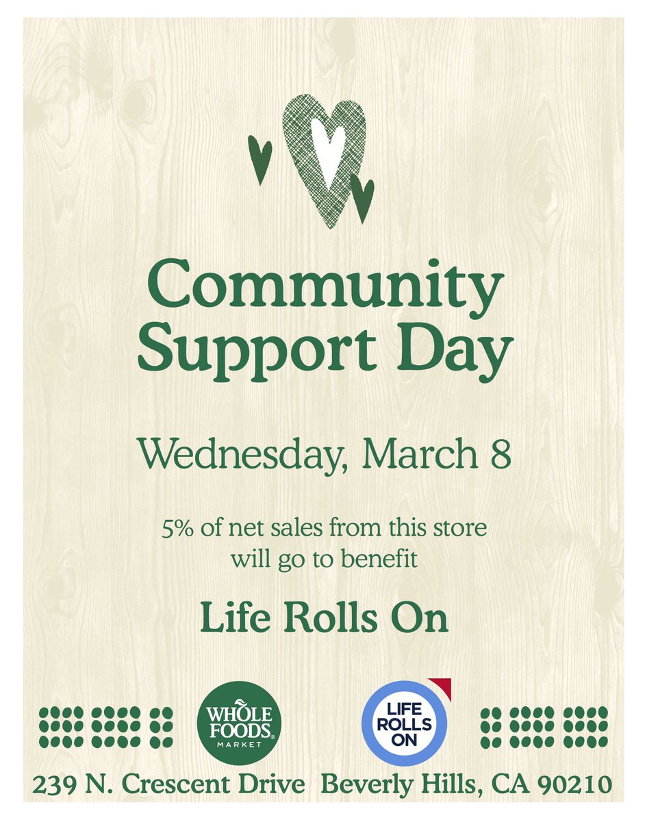 LifeRollsOn's tweet photo. Please help support Life Rolls On by shopping at @WholeFoods in Beverly Hills, CA TODAY!!!!! 5% of net sales will be donated to LRO. https://t.co/upeLYnYPQU