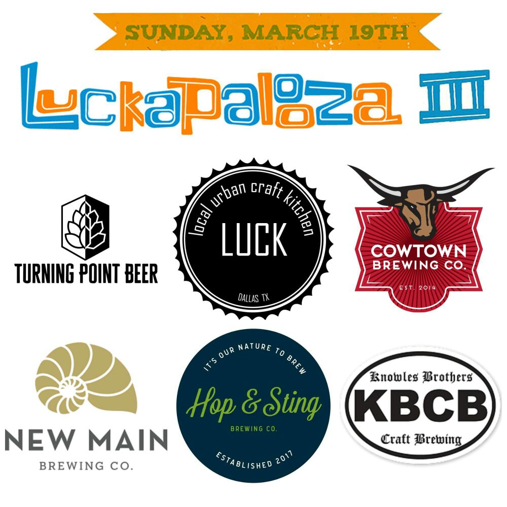 Taste the future at LUCKapalooza 3.0! <a href="/KnowlesBrothers/">KnowlesBrosCraftBrew</a>, @newmainbrewing, Turning Point Beer, Hop and Sting Brewing Company &amp; <a href="/cowtownbrewco/">Cowtown Brewing Co.</a>