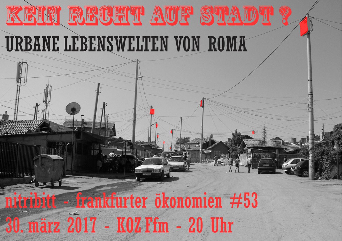 Kein #RechtAufStadt? Urbane Lebenswelten von #Roma: Panel mit Stadtforscherin Anna Kokalanova. 30. März, 20 Uhr, KoZ copyriot.com/nitribitt/2017…