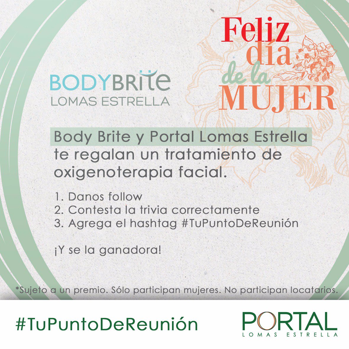 PLomasEstrella's tweet photo. Hoy en tu día, participa y gana. ¡Queremos consentirte mujer! 
@BodyBriteMx @PLomasEstrella #TuPuntoDeReunión #DiaInternacionalDeLaMujer https://t.co/r0E91JAk2c