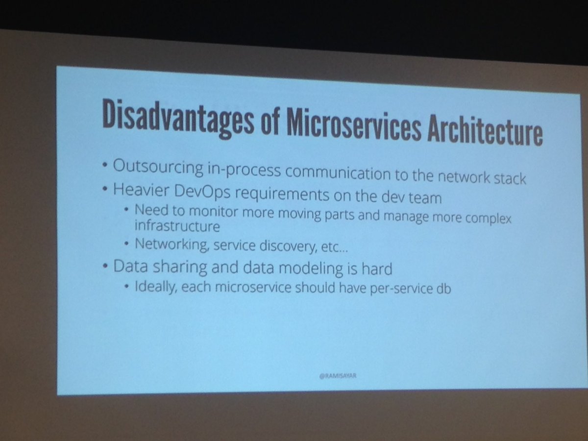 IanGeraldKing's tweet image. #FullStackTO | @ramisayar | Disadvantages: you&apos;re outsourcing in-process communication to the network - you&apos;re exposed to network failures.