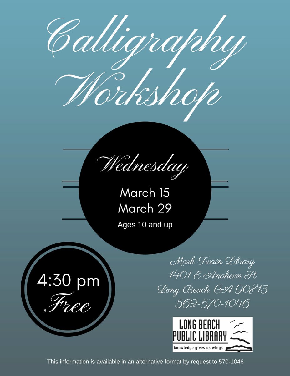 LBCityLibrary's tweet photo. #Calligraphy workshops are back at #MarkTwainLibrary! Mark your calendars for the next two free sessions at #LBPL, 3/15 & 3/29 at 4:30 PM https://t.co/6ITp05jGbY