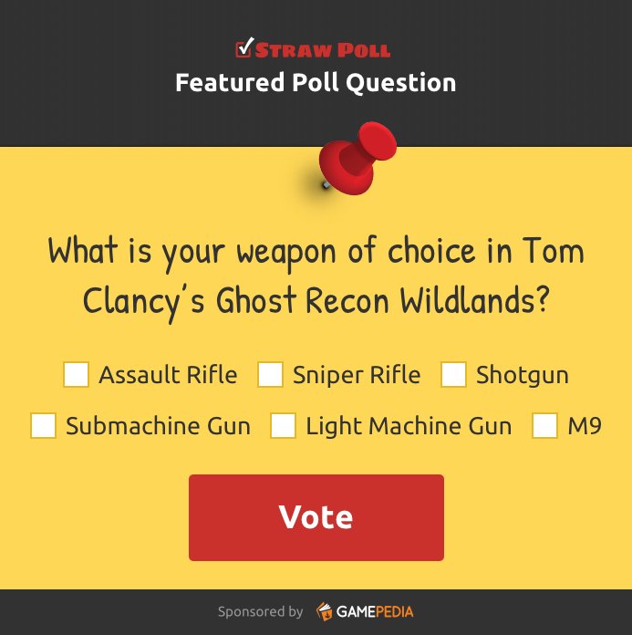 Vote on your favorite #GhostRecon weapon here: strawpoll.me/12488570!