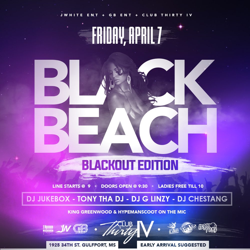 1PercyRobinson's tweet photo. #BlackSpringBreak #BlackBeach #April7th #Club34 LADIES FREE TIL 10. #DJJukeBox on 1s and 2s #usm20 #usm19 #jsu20 #jsu19 #alcorn20 https://t.co/ke0oe6lqUj