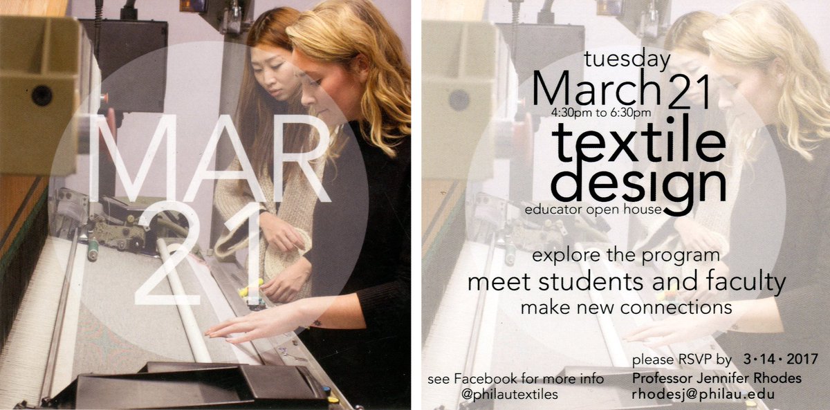 TextileAtJeffU's tweet image. Please join us for our Educators Open House on March 21st, 2017 at Philadelphia University.