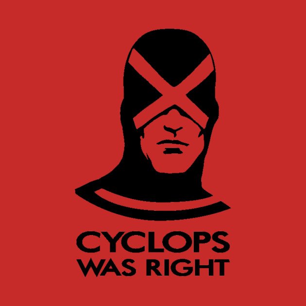 SeductiveWicca's tweet photo. I stand with #TeamCyclops #CyclopsWasRight https://t.co/SdtdVWdtce