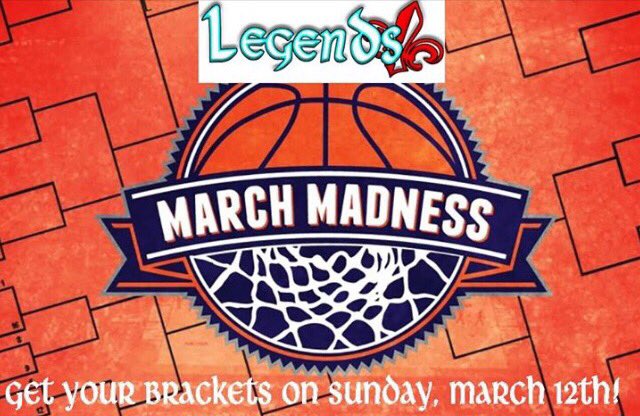 Legends2003's tweet photo. It's almost time for March Madness. Stop by any Legends location after the brackets are announced on Sunday and fill your brackets out🏀✊🏆 https://t.co/9WlhcTyoWR