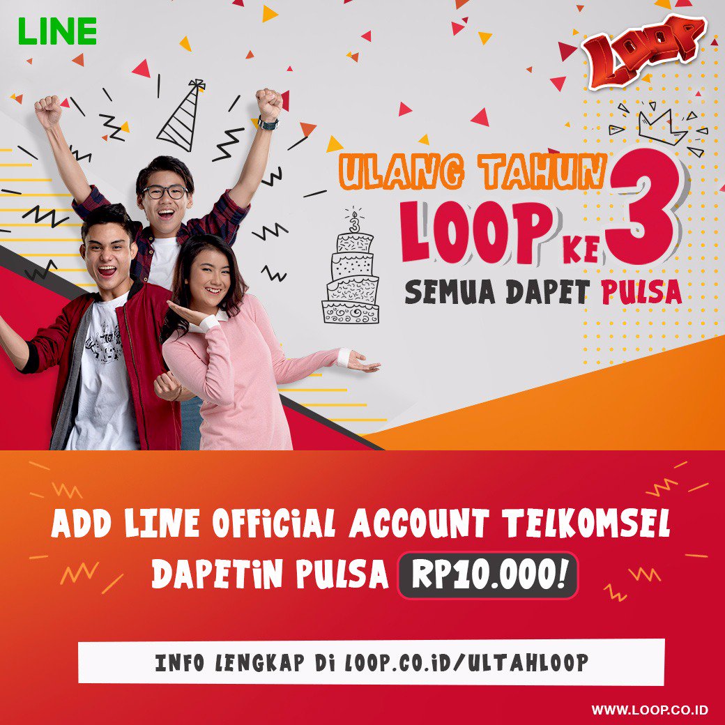 seterahdeh's tweet photo. waaah met ultah @LOOP_ID! semoga semakin gaul yak.

yang mau dapet pulsa, coba add official linenya di https://t.co/eFSHFFdYFA #UltahLOOP https://t.co/4FGVoVLrSG