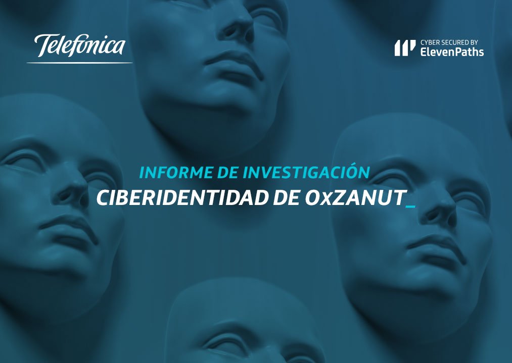 ElevenPaths's tweet image. 📢 Nuestros analistas siguen el rastro de la ciberidentidad 0xZANUT, relacionada con ataques a org. gubernamentales. ow.ly/UXdS309HPaI