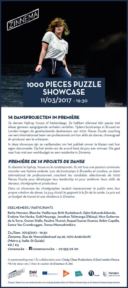 Zaterdag / Saturday / samedi #1000PiecesPuzzle showcase @Zinnema! Be there at 19:30! 14 new dance projects!
<a href="/EastLondonDance/">East London Dance</a> <a href="/EUErasmusPlus/">Erasmus+</a>