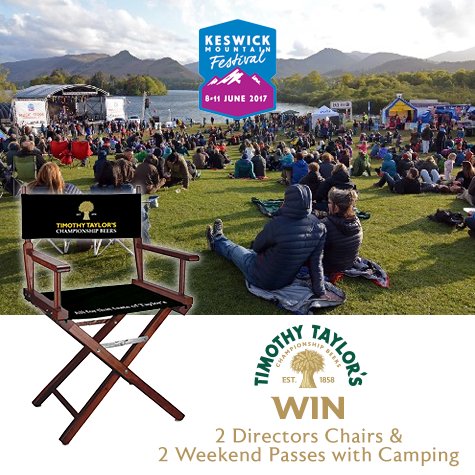 #WIN weekend camping tickets to <a href="/KeswickFestival/">Keswick Mountain Festival</a> for 8th - 11th. Plus Timothy Taylor's Director Chairs. FLW, RT + FAV to enter. T&amp;C’s apply.