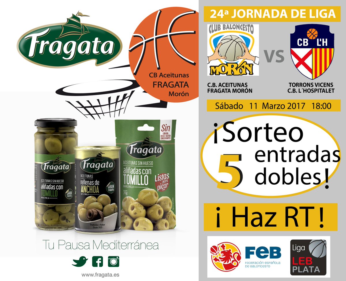FragataES's tweet image. Este sábado no te pierdas el partidazo #CBAceitunasFragata @cbmoron Participa, haz RT goo.gl/DFRfgf #FragataconelDeporte #LEBPlata