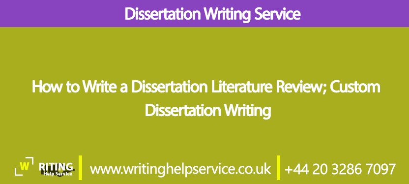 WritingHelpServ's tweet image. How to Write a Dissertation Literature Review; Custom Dissertation Writing writinghelpservice.co.uk/write-disserta…