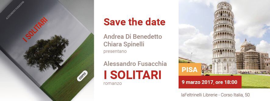 Stasera tutti a Pisa!

Ci vediamo alle 18.00 presso @LaFeltrinelli.
Presentazione de <a href="/iSolitari/">i Solitari</a> con <a href="/addibbi/">Andrea Di Benedetto</a> e @ChiaraPeggy