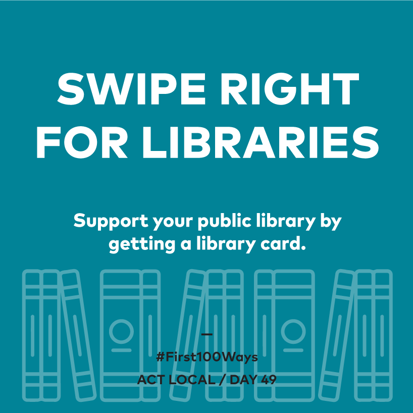 First100Ways's tweet photo. Check out your local library and commit to getting a card as an act of support. #ActLocal #First100Ways #JoinThePersistence https://t.co/uaTjGKkHr9