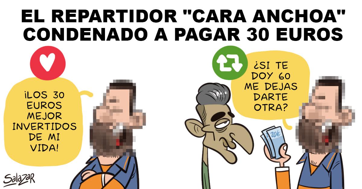 ¡Multan al repartidor "Cara Anchoa" por el bofetón al youtuber! ¿Estás de acuerdo?
Fav si pagarías 30€
RT si pagarías 60€ para poder repetir