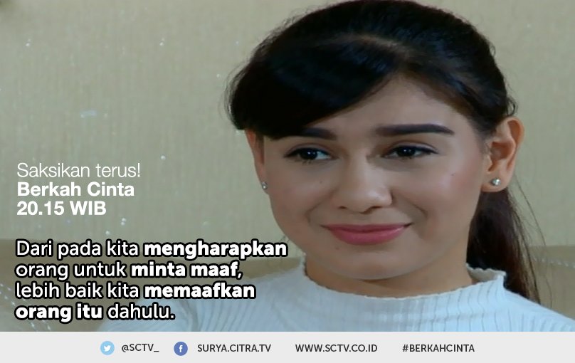 Daripada kita mengharapkan orang untuk minta maaf, lebih baik kita memaafkan orang itu dahulu.
Siapa yang setuju sama Tania? #BerkahCinta