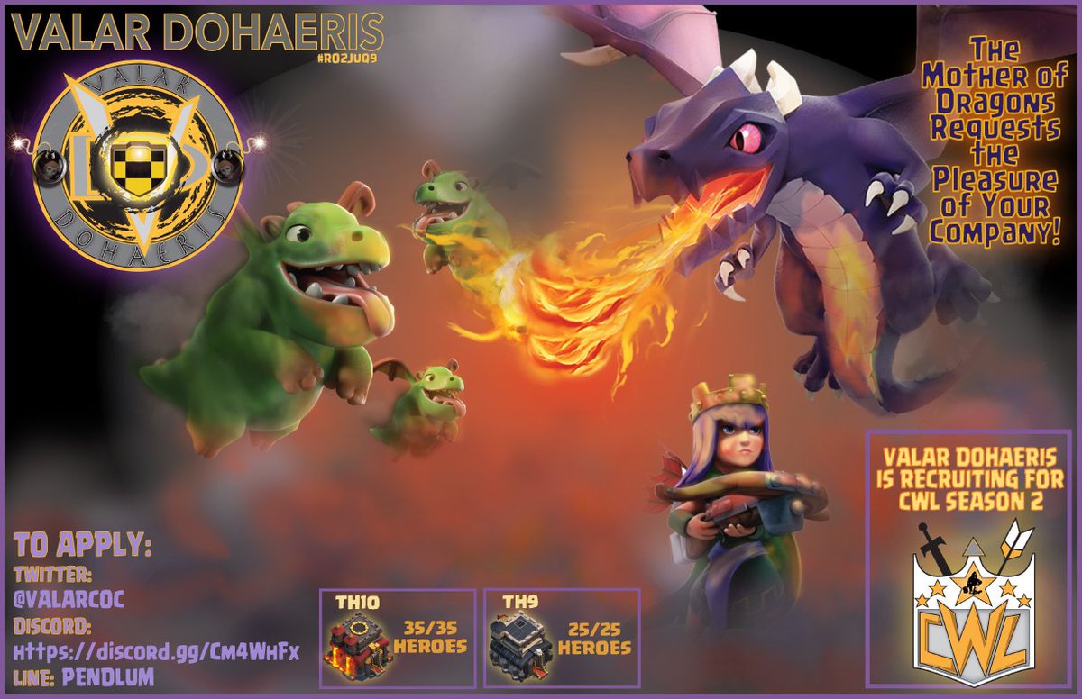 ValarCoc's tweet image. Valar Dohaeris is recruiting TH9s and 10s for the upcoming #CWL Premiere season. See the image attached for more info. #ClashOfClans